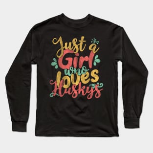 Just A Girl Who Loves Huskys Gift product Long Sleeve T-Shirt